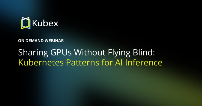 Sharing GPUs Without Flying Blind: Kubernetes Patterns for AI Inference