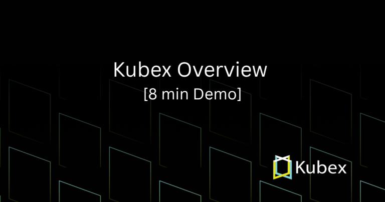 Kubex Overview Demo