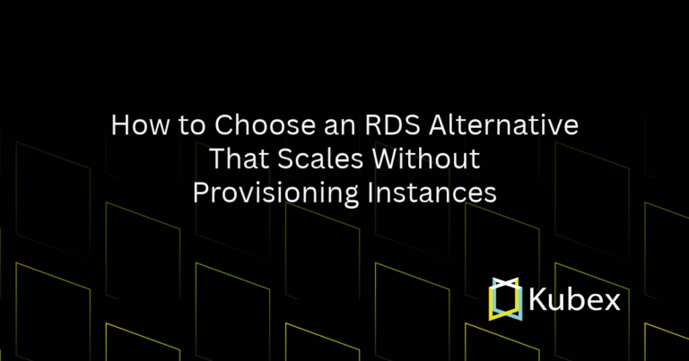 How to choose an RDS alternative that scales without provisioning instances?