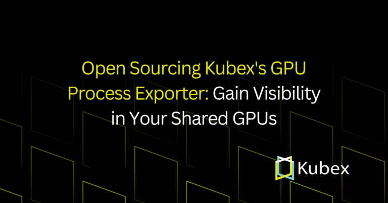 Open Sourcing Kubex’s GPU Process Exporter: Gain Visibility in Your Shared GPUs