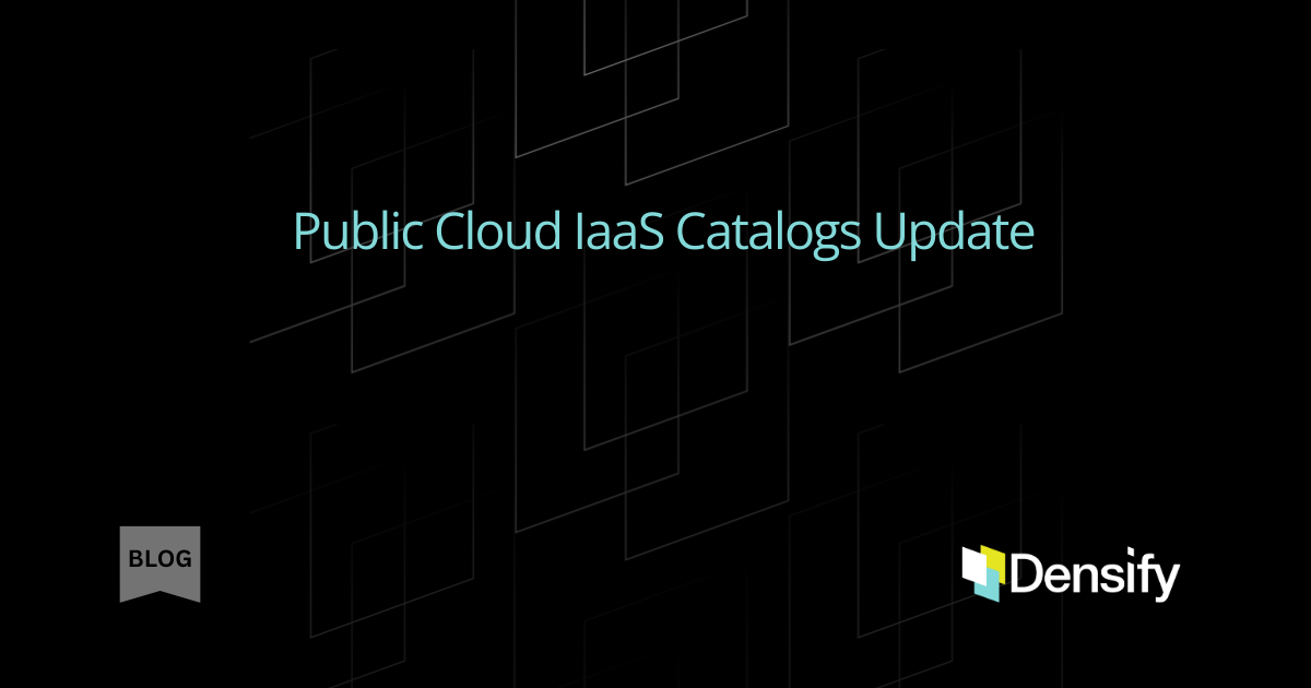 Public Cloud IaaS Catalogs Update