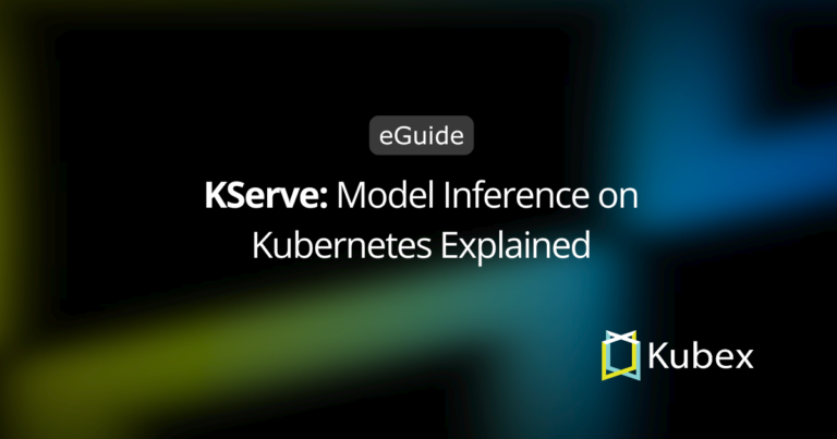 KServe: Model Inference on Kubernetes Explained